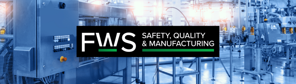 FWS Safety, Quality & Manufacturing event logo over a food production facility